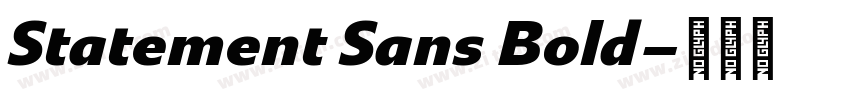 Statement Sans Bold字体转换